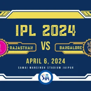 RR vs RCB IPL Tickets: Rajasthan Royals vs Royal Challengers Bangalore Tickets